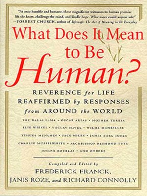 cover image of What Does It Mean to Be Human?